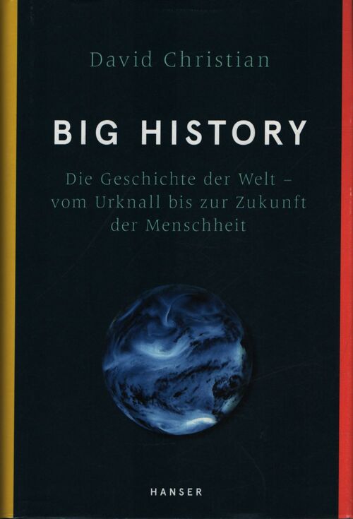 Big history - David Christian - Livre