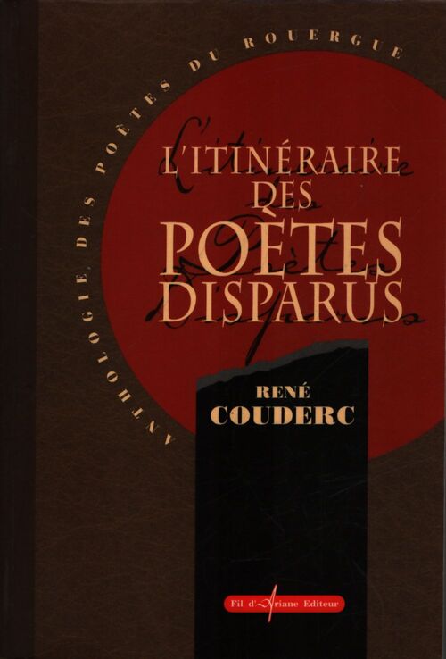 L'itinéraire des poètes disparus - René Couderc - Livre