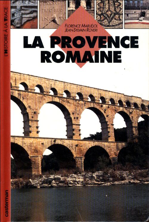 Provence romaine - J. S. Roveri F - Livre