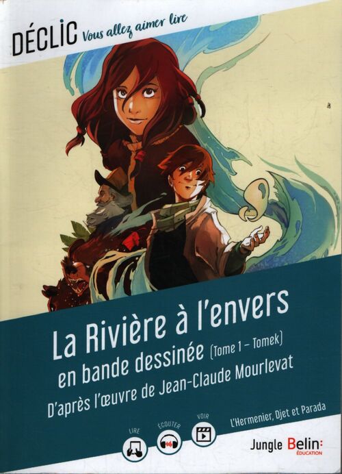 La rivière à l'envers en bande dessinée : Tome I : Tomek - Jean-Claude Mourlevat - Livre