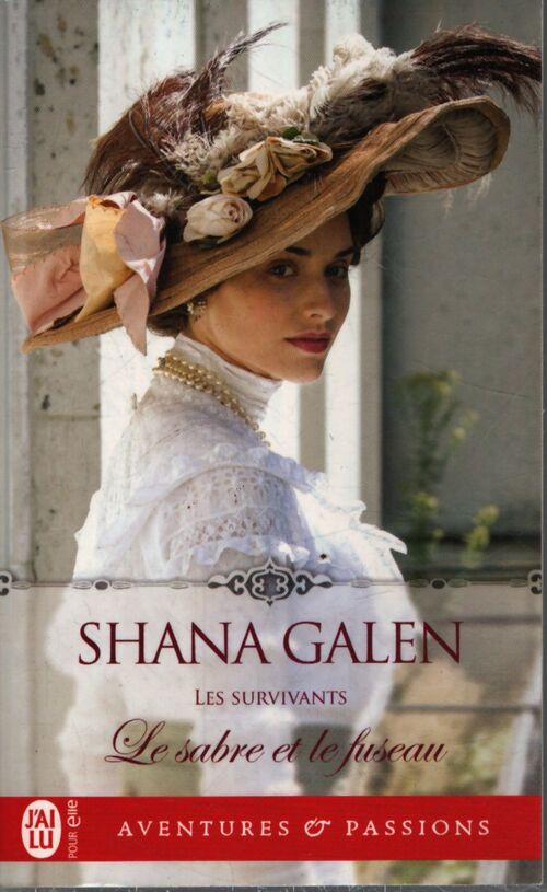 Le sabre et le fuseau - Shana Galen - Livre