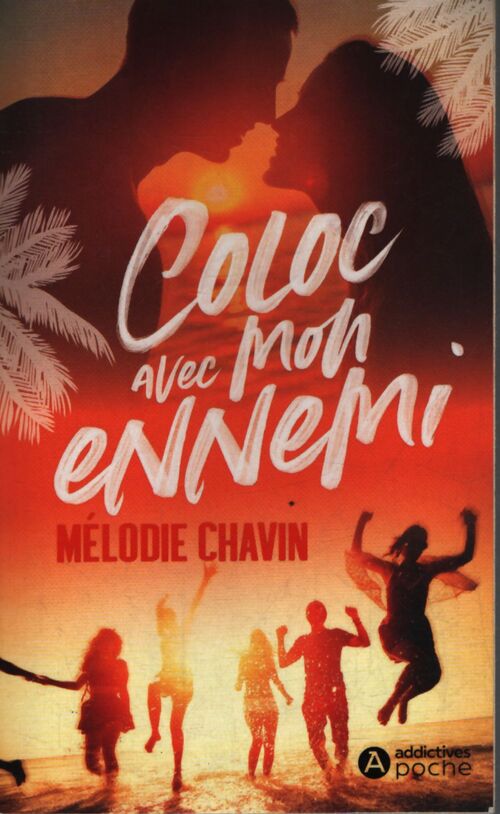 Coloc avec mon ennemi - Mélodie Chavin - Livre