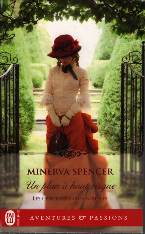 Un plan à haut risque - Minerva Spencer - Livre