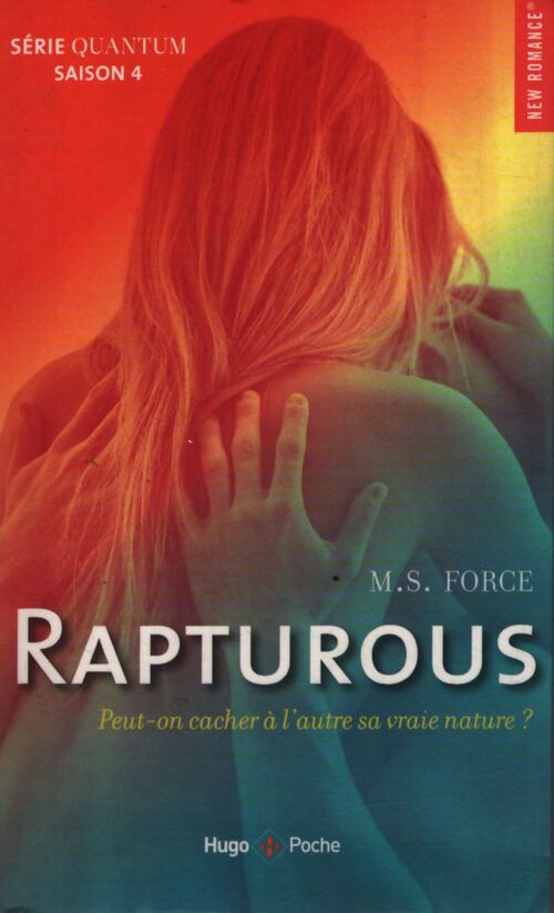 Quantum Tome IV : Rapturous - M. S. Force - Livre
