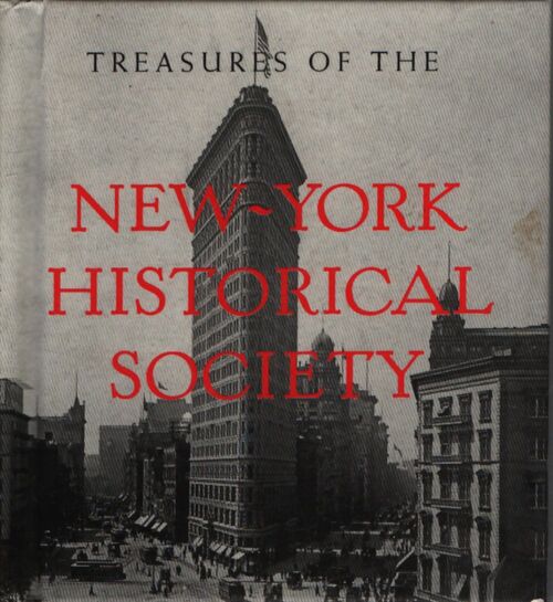 Treasures of the new-york historical society - Louise Mirrer - Livre