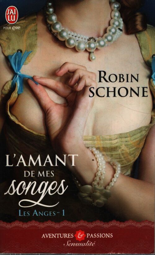 L'amant de mes songes - Robin Schone - Livre