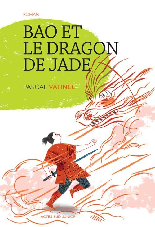 Bao et le dragon de jade - Pascal Vatinel - Livre
