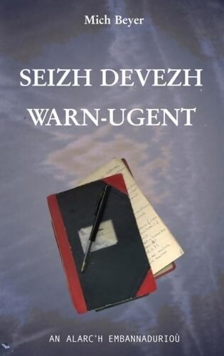 Seizh devezh warn-ugent - romant - Mich Beyer - Livre