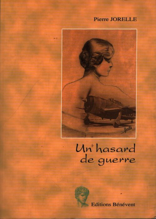Un hasard de guerre - Pierre Jorelle - Livre