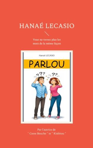 Parlou - Hana&eacute; Lecasio - Livre