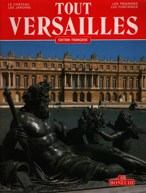 Tout Versailles - J. Georges D'Hoste - Livre