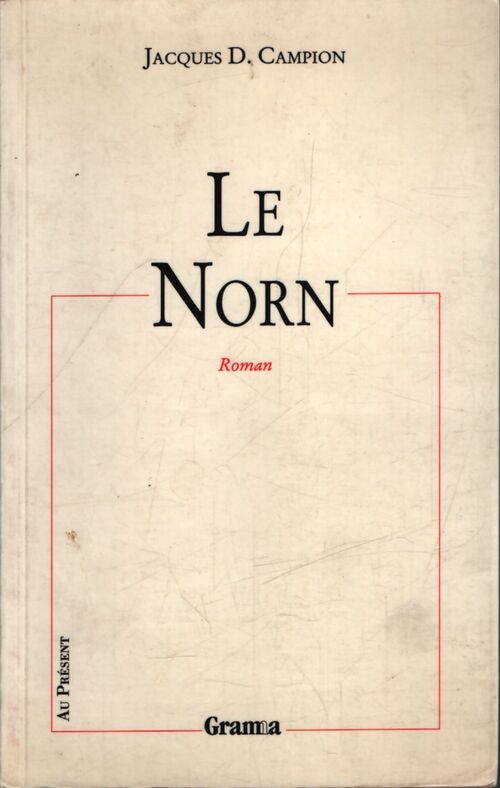 Le Norn - Jacques D. Campion - Livre