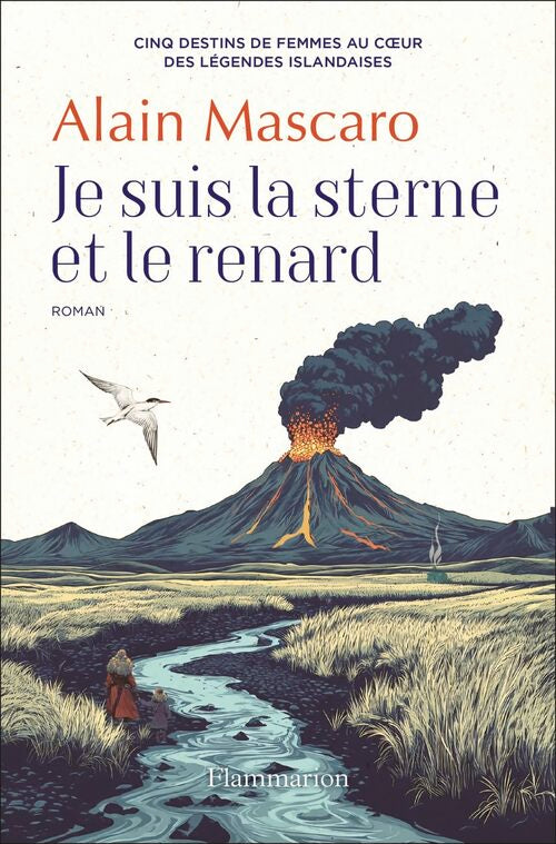 Je suis la sterne et le renard - Alain Mascaro - Livre