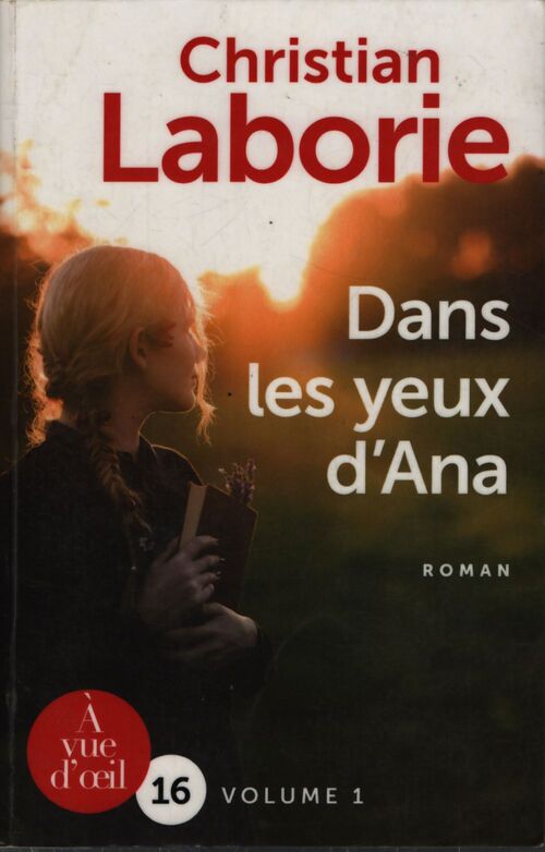 Dans les yeux d'ana : Pack en 2 volumes - Christian Laborie - Livre