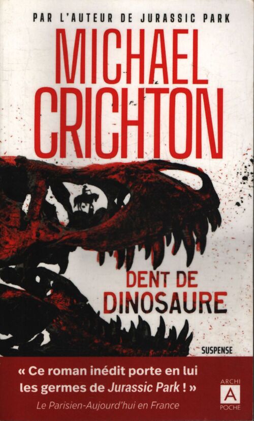 Dent de dinosaure - Michael Crichton - Livre