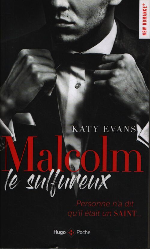 Malcolm le sulfureux - Katy Evans - Livre