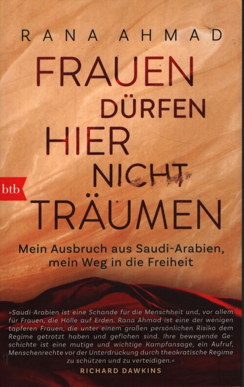 Frauen dürfen hier nicht träumen : Mein ausbruch aus saudi-arabien mein weg in die freiheit - Rana Ahmad - Livre