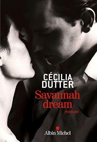 Savannah Dream - Cécilia Dutter - Livre