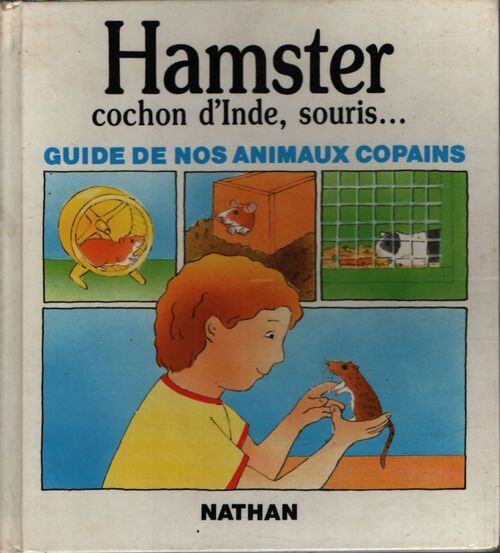 Hamster, cochon d'Inde, souris... - Collectif - Livre