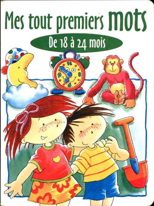 Mes tout premiers mots de 18 à 24 mois - Collectif - Livre