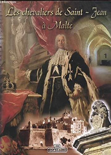 Les chevaliers de St Jean à Malte - Simon Mercieca - Livre
