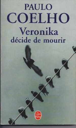 Veronika décide de mourir - Paulo Coelho - Livre