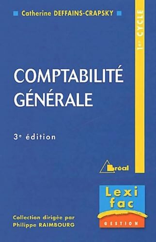 Comptabilité générale - Catherine Deffains-Crapsky - Livre
