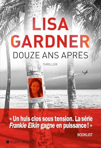 Douze ans après : Nouveauté Lisa Gardner 2026 - Lisa Gardner - Livre