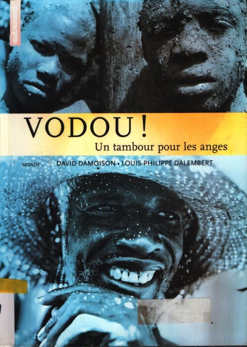 Vodou ! Un tambour pour les anges - Laënnec Hurbon - Livre