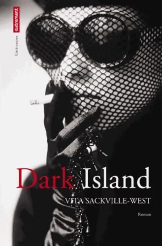 Dark island - Vita Sackville-West - Livre