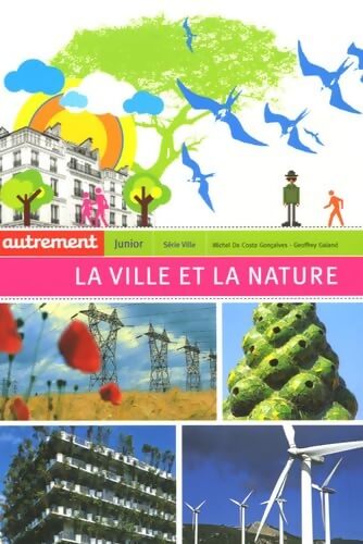La ville et la nature - Geoffrey Galand - Livre