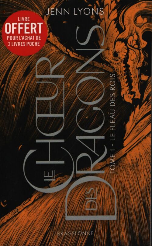 Le Choeur des dragons Tome I : Le Fléau des rois - Jenn Lyons - Livre