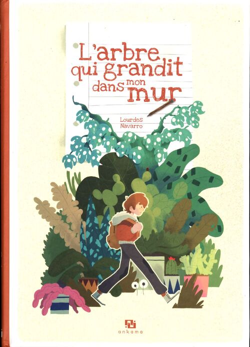 L'arbre qui grandit dans mon mur - Navarro - Livre