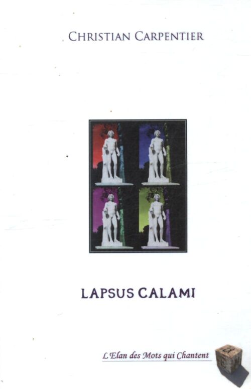 Lapsus calami - Christian Carpentier - Livre