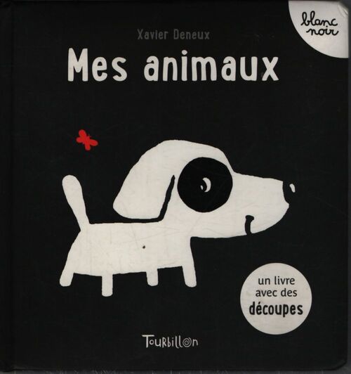 Mes animaux - Xavier Deneux - Livre