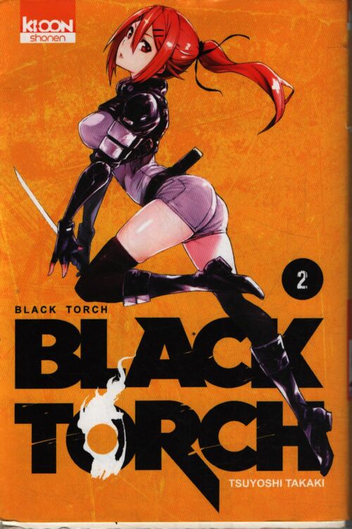 Black torch Tome II - Tsuyoshi Takaki - Livre