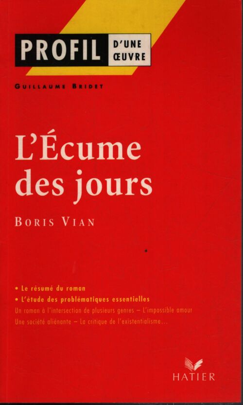L'écume des jours de boris vian - Gérard Roubichou - Livre