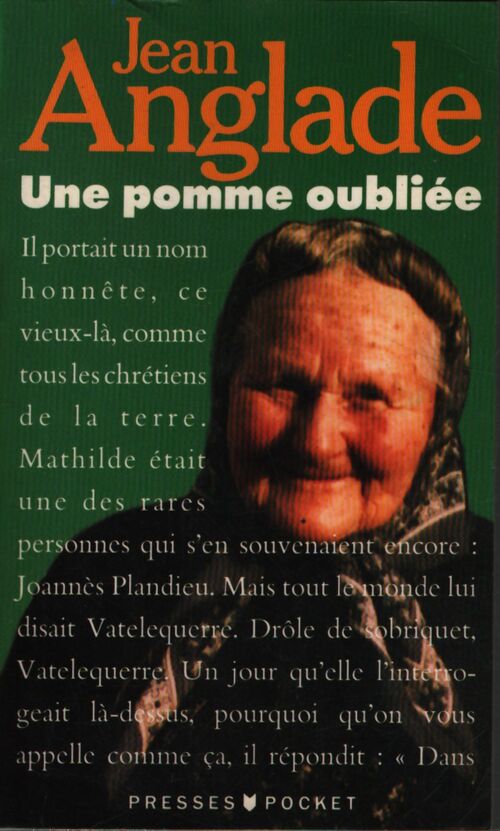 Une pomme oubliée - Jean Anglade - Livre