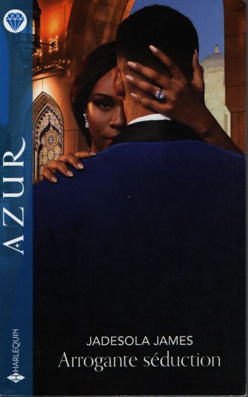 Arrogante séduction - Jadesola James - Livre