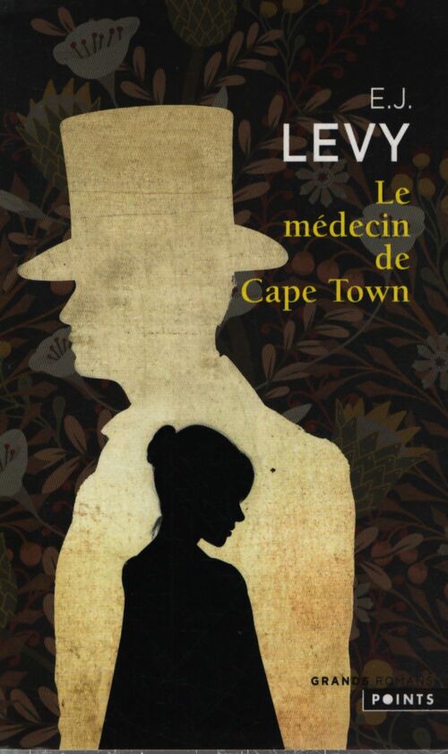 Le médecin de Cape Town - E. J. Levy - Livre
