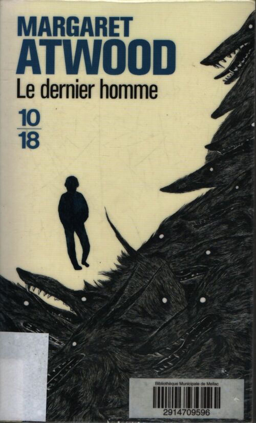 Le dernier homme - Margaret Atwood - Livre