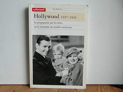 Hollywood 1927-1941 - Alain Masson - Livre