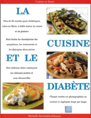 La cuisine et le diabète - Michelle Berriedale-Johnson - Livre