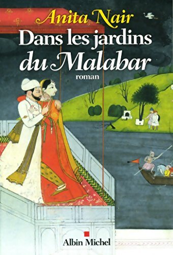 Dans les jardins du Malabar - Anita Nair - Livre