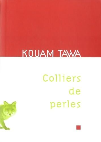 Colliers de perles - Kouam Tawa - Livre