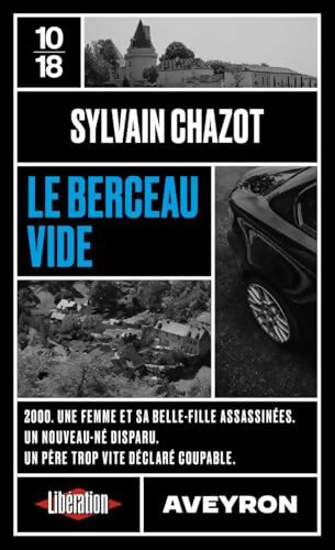 Le berceau vide - Sylvain Chazot - Livre
