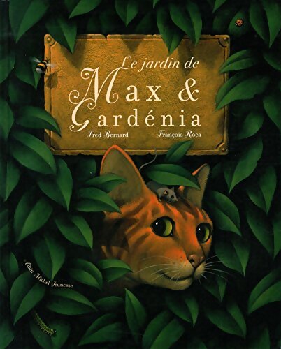Le Jardin de Max et Gardenia - Fred Bernard - Livre