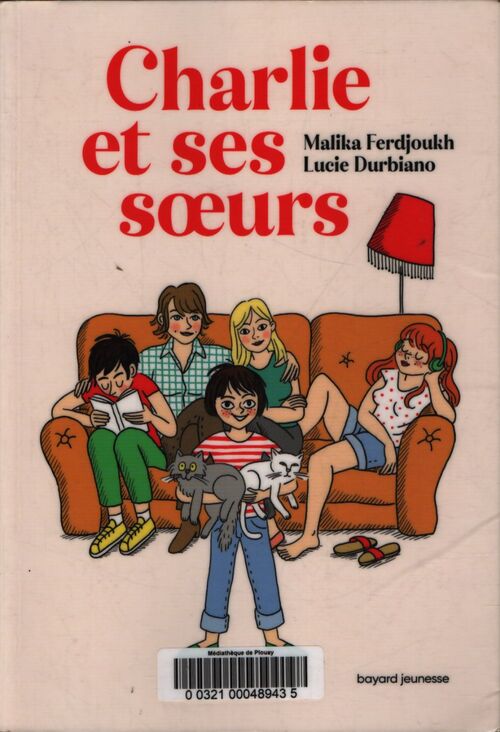 Charlie et ses soeurs - Malika Ferdjoukh - Livre
