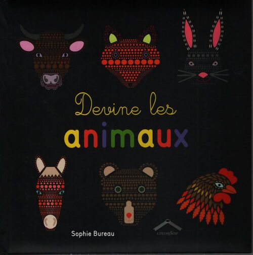 Devine les animaux - Sophie Bureau - Livre