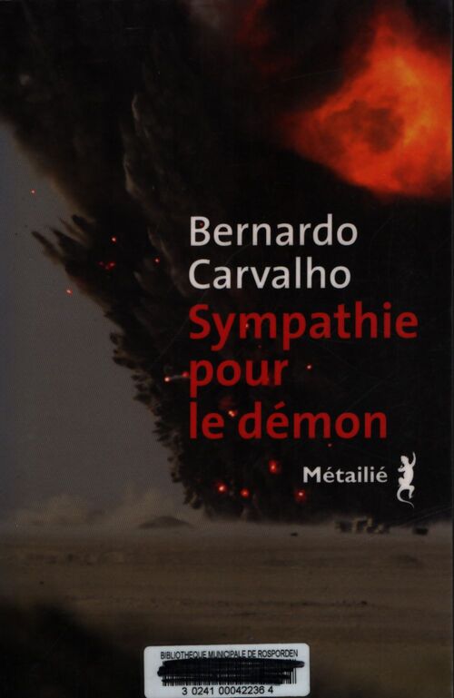 Sympathie pour le démon - Bernardo Carvalho - Livre